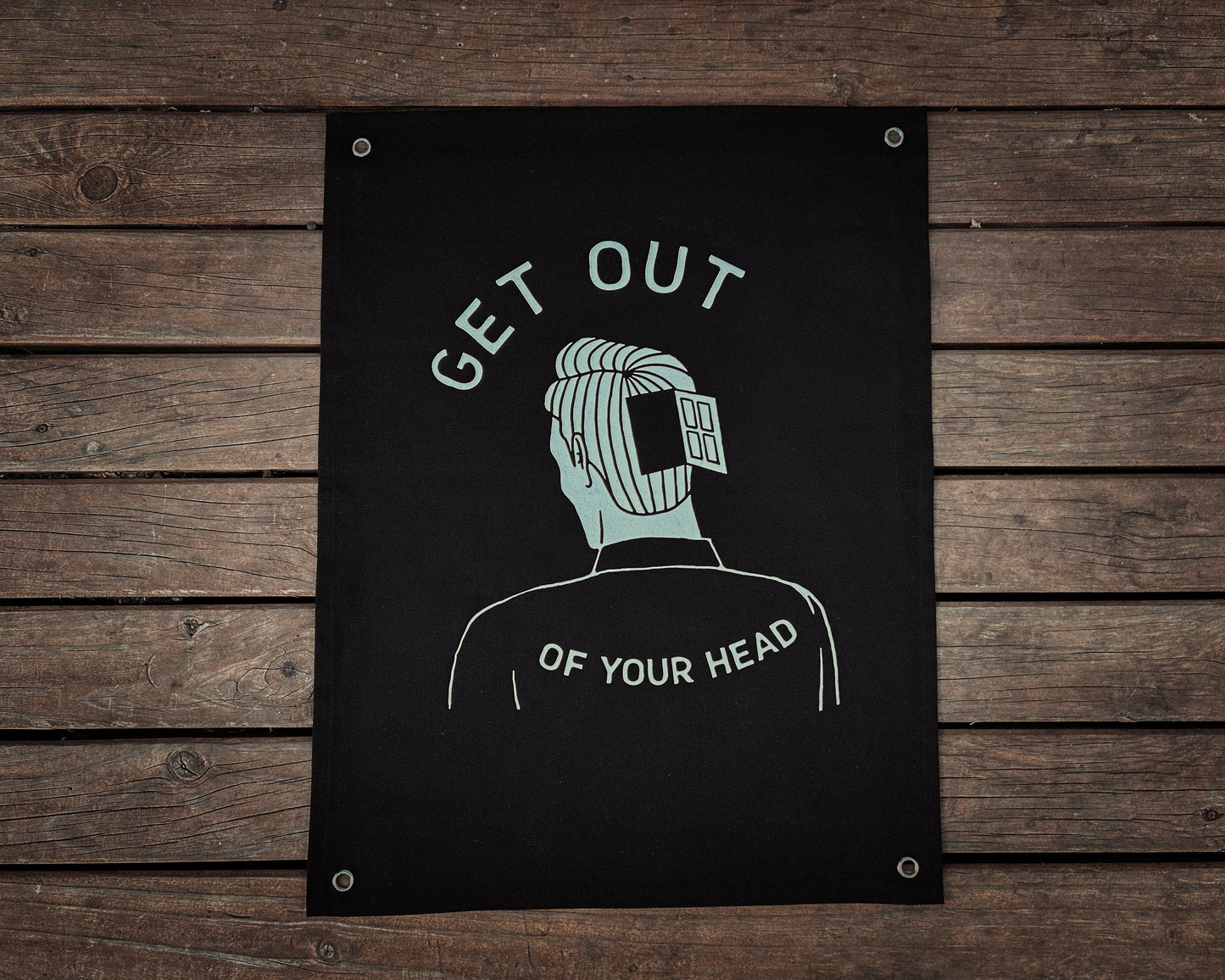 Get out of your head Canvas Banner