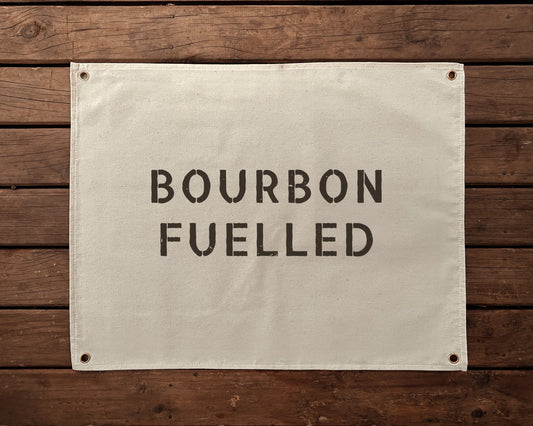 Bourbon Fuelled Canvas Banner | 60 cm x 45 cm