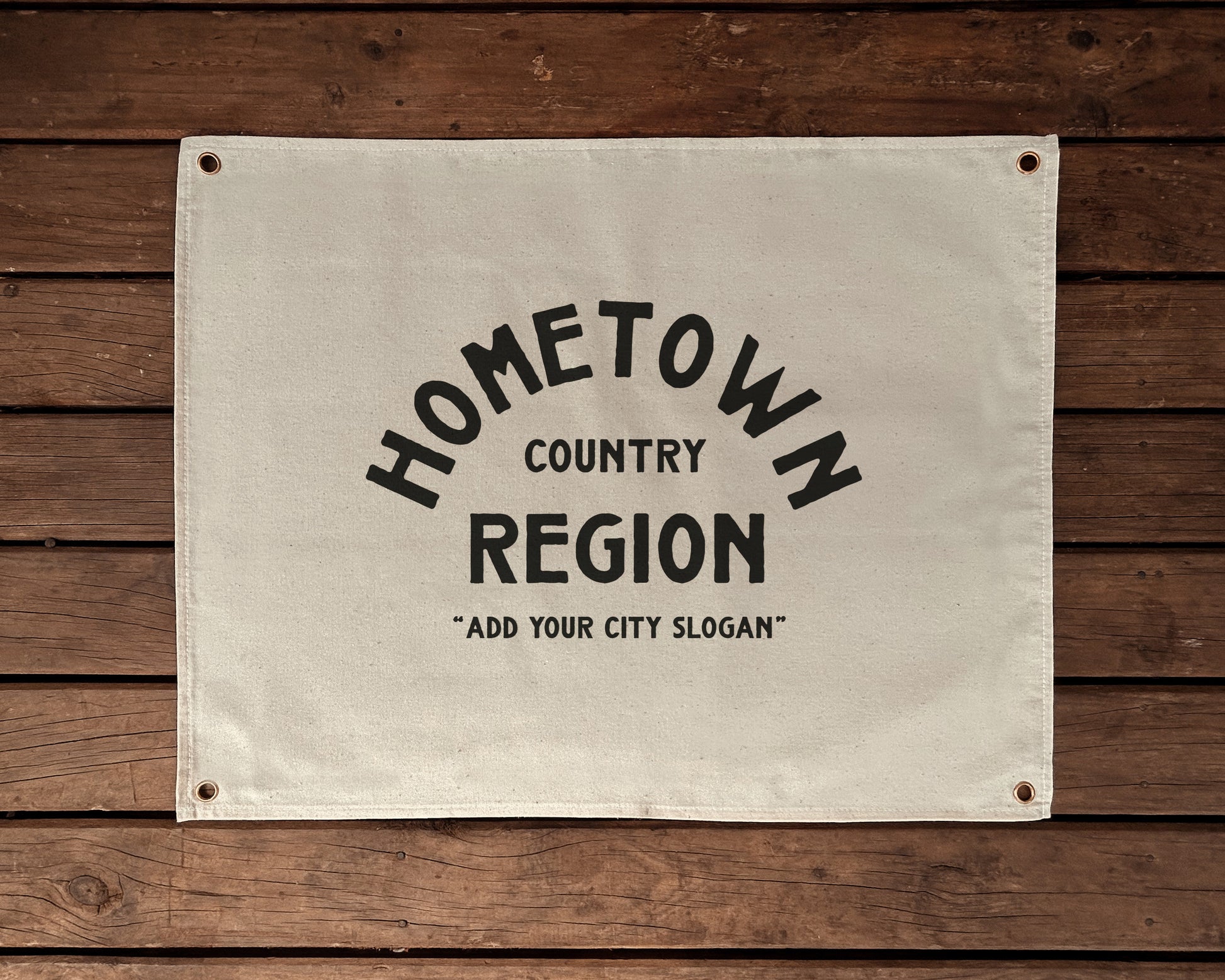 Custom Hometown Canvas Banner Flag | 60 cm x 45 cm ONLY | Add Your Town, City, State, Country, and Slogan